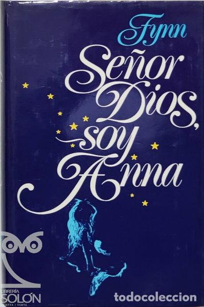 Libros: Se&ntilde;or Dios, soy Anna- 9788422610007