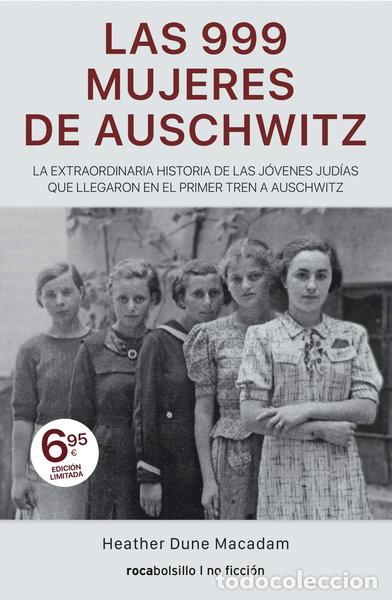 Libros: Las 999 mujeres de Auschwitz- 9788417821371