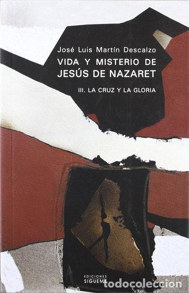 Livros em segunda m&atilde;o: Vida y misterio de Jes&uacute;s de Nazaret III: La cruz y la gloria- 9788430110377