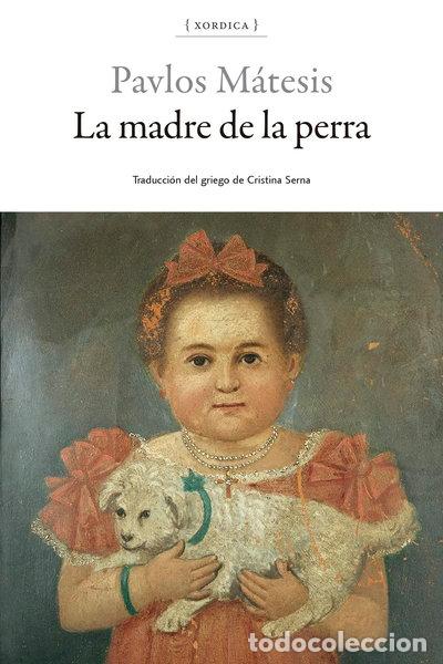 Libros: La madre de la perra- 9788416461561