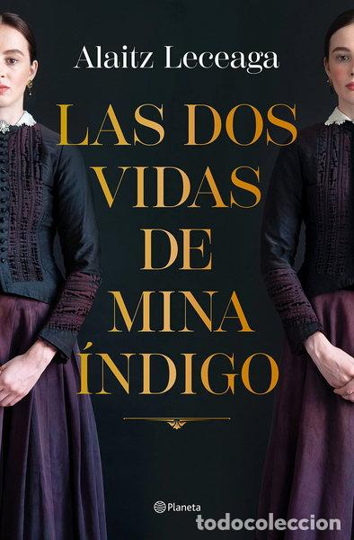 Libri di seconda mano: Las dos vidas de Mina &Iacute;ndigo- 9788408271734