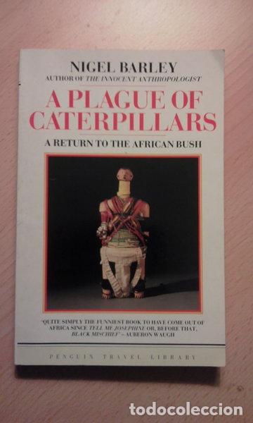Libri di seconda mano: A Plague of Caterpillars: A Return to the African Bush- 9780140095562
