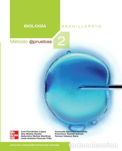 Libros: Biolog&iacute;a 2 Bachillerato. M&eacute;todo pruebas- 9788448167080