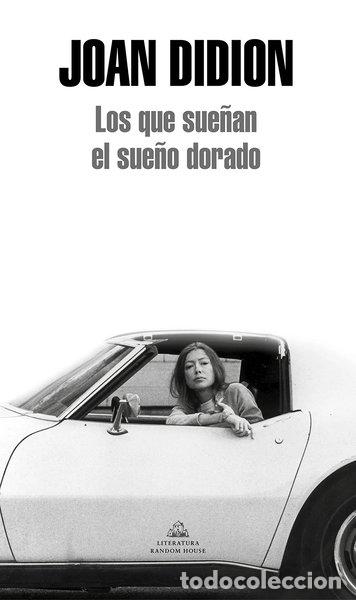 Libros: Los que sue&ntilde;an el sue&ntilde;o dorado- 9788439726340