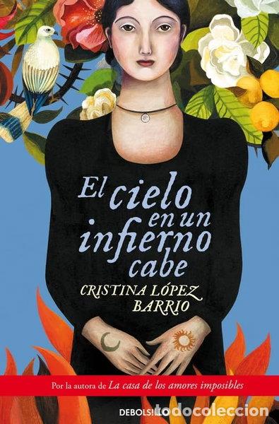 Libros: El cielo en un infierno cabe- 9788490328347