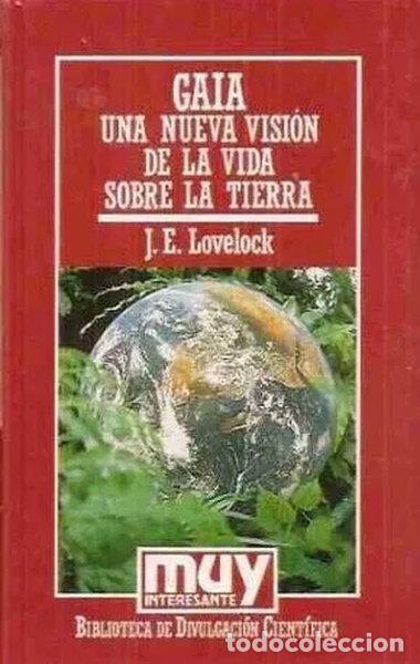 Libros: Gaia, una nueva visi&oacute;n de la vida sobre la Tierra- 9788476342527