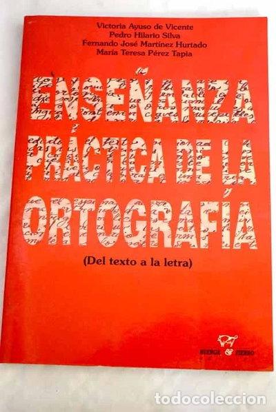 Libros: Ense&ntilde;anza pr&aacute;ctica de la ortograf&iacute;a- 9788488564016
