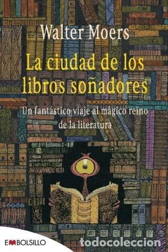 Libros: La ciudad de los libros so&ntilde;adores- 9788496748927