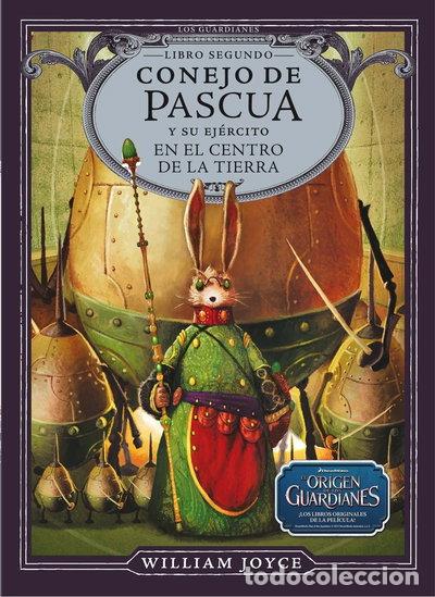 Libros: Conejo de Pascua y su ej&eacute;rcito en el centro de la Tierra- 9788483432433