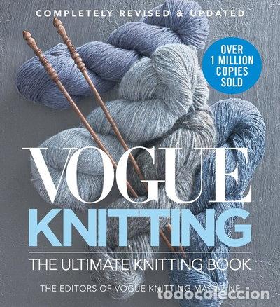 Libri di seconda mano: Vogue Knitting The Ultimate Knitting Book- 9781942021698