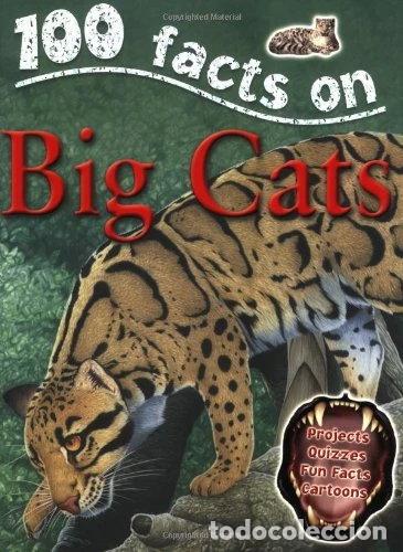 Libri di seconda mano: 100 Facts Big Cats- 9781842368855