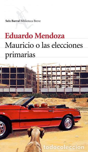 Libri di seconda mano: Mauricio o las elecciones primarias- 9788432212215