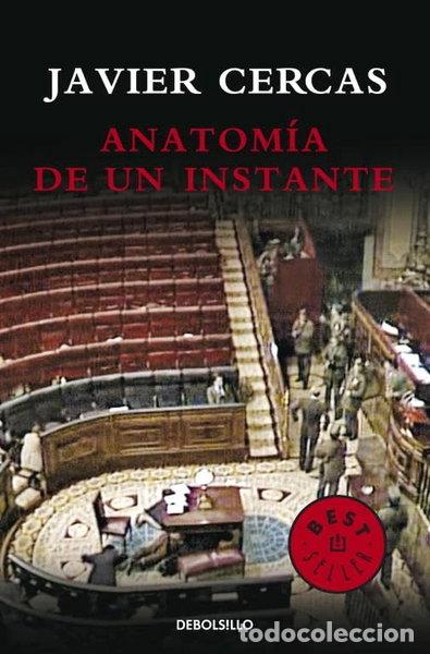 Libros: Anatom&iacute;a de un instante- 9788499082363