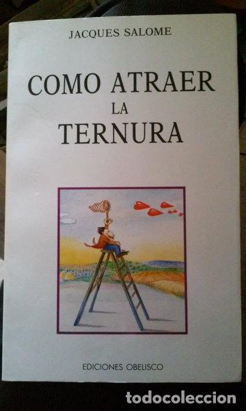 books: Como atraer la ternura- 9788477201939