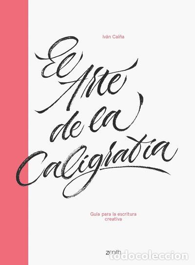 B&uuml;cher: El arte de la caligraf&iacute;a- 9788408216063