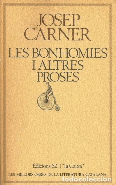 B&uuml;cher: Les bonhomies i altres proses- 9788429717389