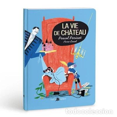 Libros: La vie de ch&acirc;teau- 9782350214009