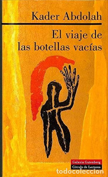 Libros: El viaje de las botellas vac&iacute;as- 9788481092233