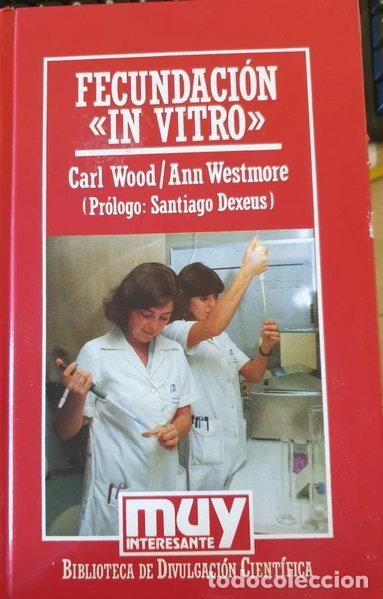 Libros: Fecundaci&oacute;n &rdquo;in vitro&rdquo;- 9788476348116