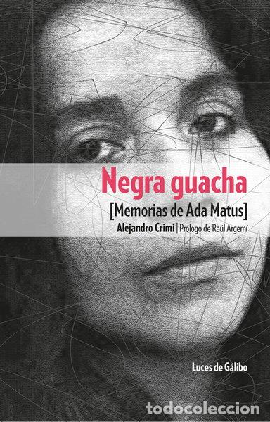 Livros em segunda m&atilde;o: Negra guacha- 9788415117384