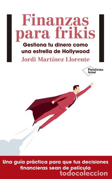 Livres: Finanzas para frikis- 9788417114299