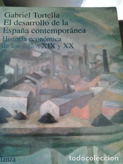 Libros: El desarrollo de la Espa&ntilde;a contempor&aacute;nea- 9788420681481