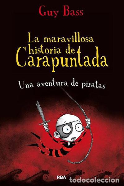 Libros: La maravillosa historia de Carapuntada 2 - Una aventura de piratas- 9788427203655