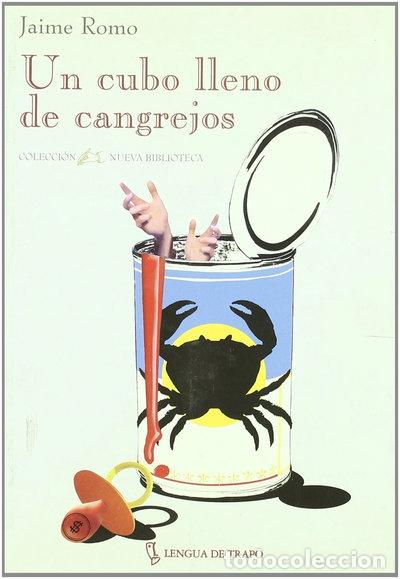 Libros: Un cubo lleno de cangrejos- 9788489618206