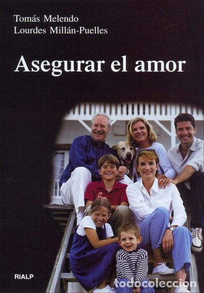 Libros: Asegurar el amor- 9788432134067