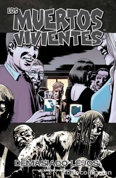 Libros: Los muertos vivientes n&ordm; 13/32: Demasiado lejos- 9788468401393