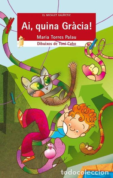Libros: Ai, quina Gr&agrave;cia!- 9788490262566