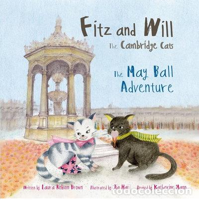 Libros: Fitz and Will, the Cambridge Cats: The May Ball Adventure- 9780992867409