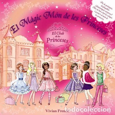 Livres: El M&agrave;gic M&oacute;n de les Princeses- 9788448926182