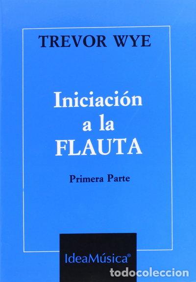 Libri di seconda mano: Iniciaci&oacute;n a la flauta- 9788440456212