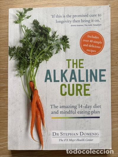 Libri di seconda mano: The Alkaline Cure- 9781912827022