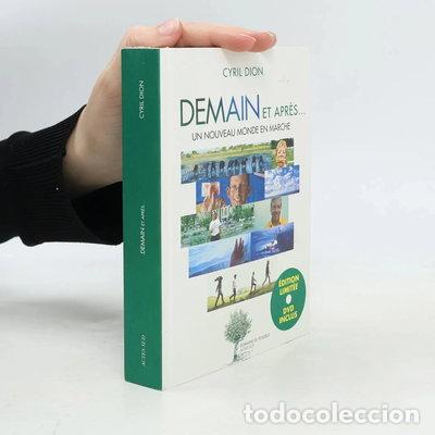 Libri di seconda mano: Demain et apr&egrave;s...: Un nouveau monde en marche- 9782330072384
