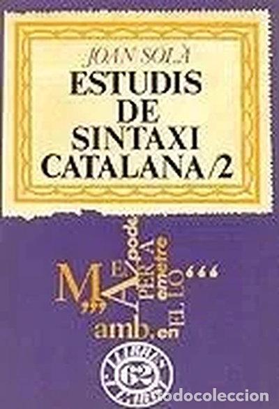 Libros: Estudis de sintaxi catalana 2- 9788429708363