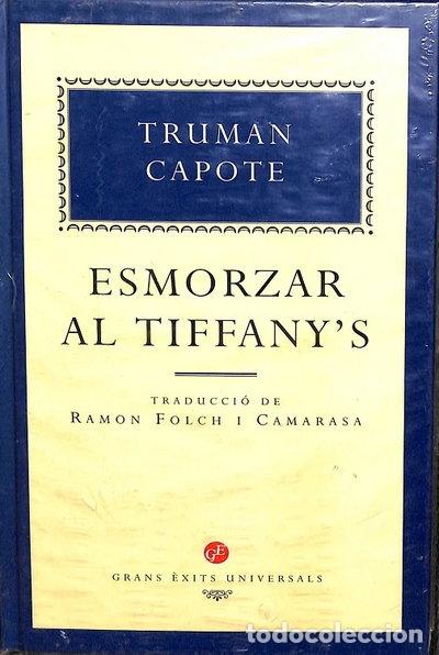 Libros: Esmorzar al Tiffany's- 9788482410340