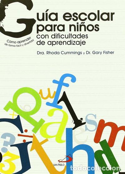 Libros: Gu&iacute;a escolar para ni&ntilde;os con dificultades de aprendizaje- 9788428532198
