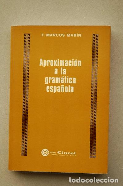 Libros: Aproximaci&oacute;n a la gram&aacute;tica espa&ntilde;ola- 9788470460357
