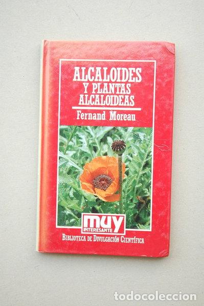 Libros: Alcaloides y plantas alcaloideas- 9788476344279