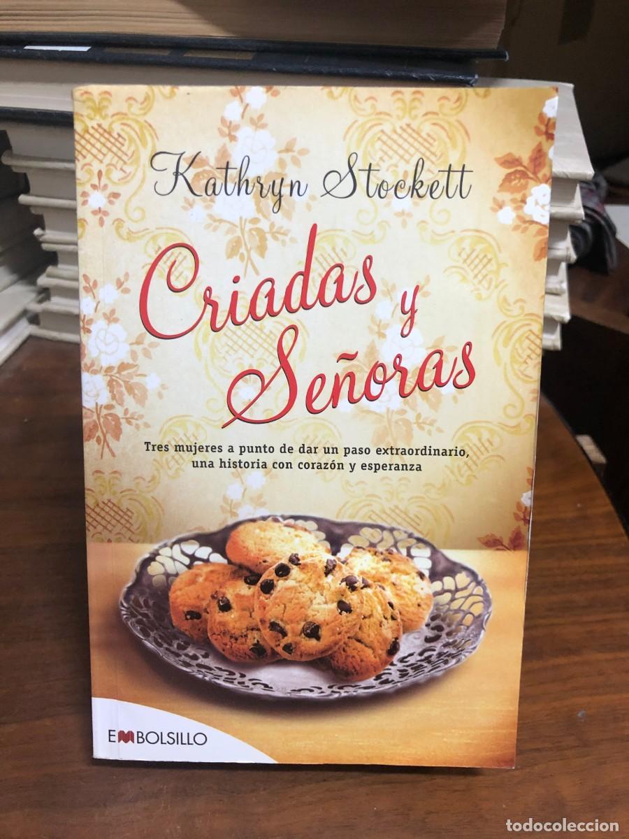 Libros: Criadas y se&ntilde;oras Kathryn Stockett