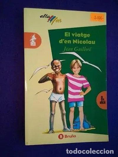 Livres: El viatge d'en Nicolau- 9788421611425