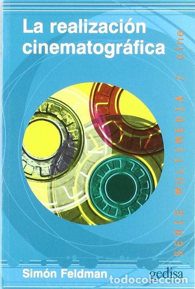Livres: La realizaci&oacute;n cinematogr&aacute;fica- 9788474320596