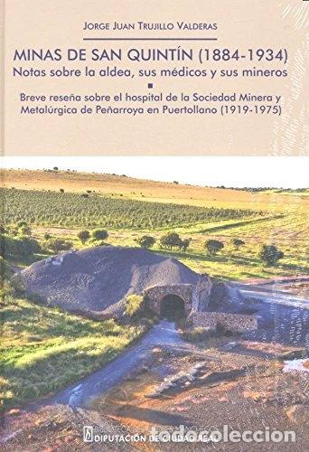 Livres: Minas de San Quint&iacute;n (1884-1934)- 9788477893332