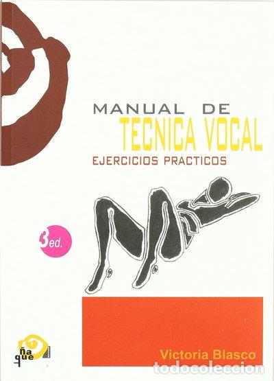 Livres: Manual de t&eacute;cnica vocal- 9788489987517