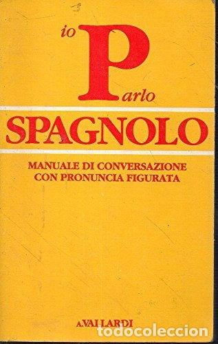 Libros: Parlo spagnolo- 9788882111120
