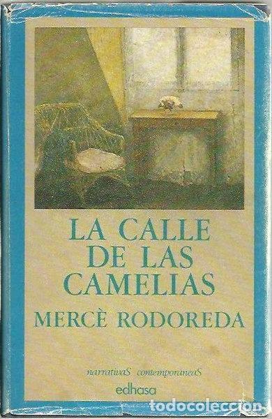 Libros: La calle de las camelias- 9788435003759