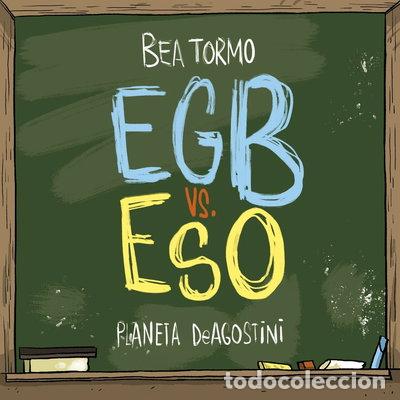 Libros: EGB vs. ESO- 9788416051847
