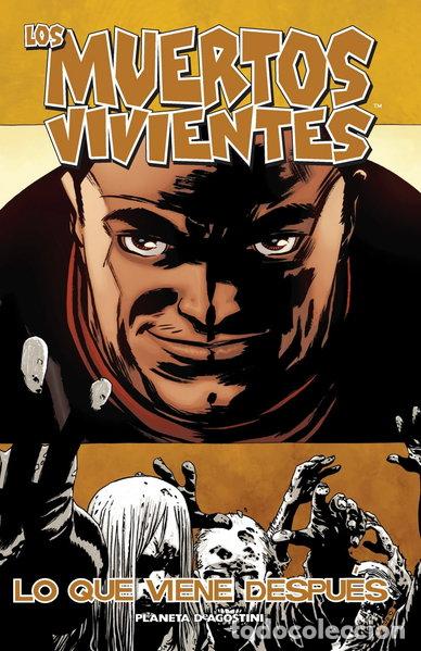 Libros: Los muertos vivientes n&ordm; 18/32: Lo que viene despu&eacute;s- 9788468477480